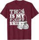 This Is My Fight Shirt Lung Cancer Fighter Support Strong T-Shirt - T-Shirt | Maroon