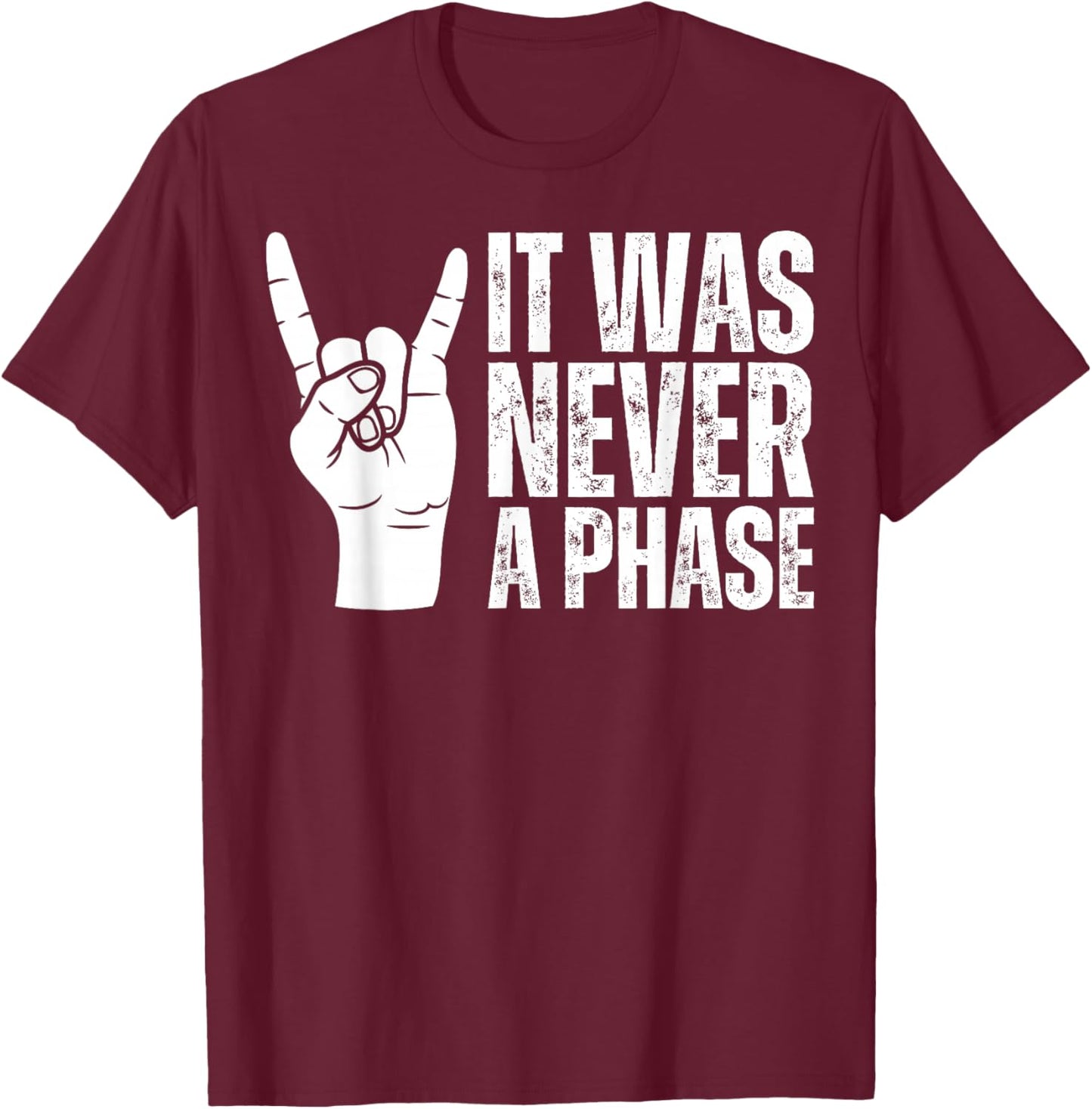 IT WAS NEVER A PHASE, It's A Lifestyle: Elder Emo Still Emo T-Shirt - T-Shirt | Maroon