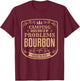 Camping Solves Most of My Problems Bourbon Solves The Rest T-Shirt - T-Shirt | Maroon