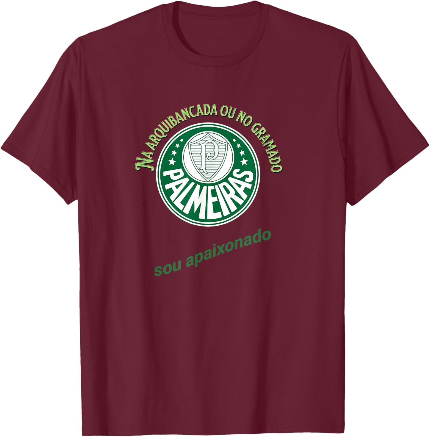 Camisa do Palmeiras Camisa de torcida verdao Blusa palmeiras T-Shirt - T-Shirt | Maroon
