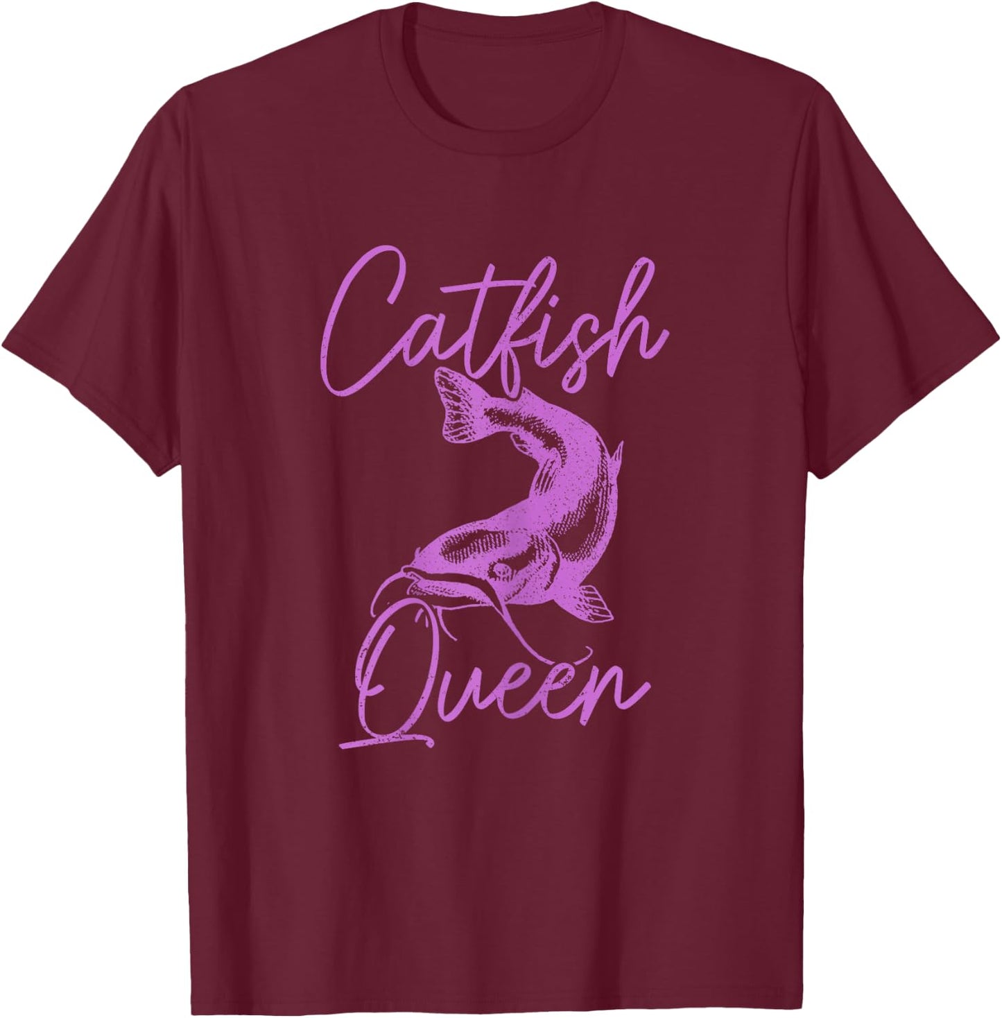Catfish Queen Catfish Fishing Fisherman T-Shirt - T-Shirt | Maroon