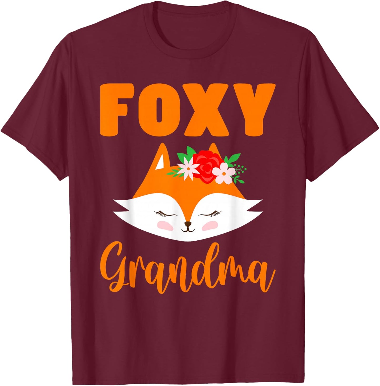 Foxy Grandma Fox Grandma T-Shirt - T-Shirt | Maroon