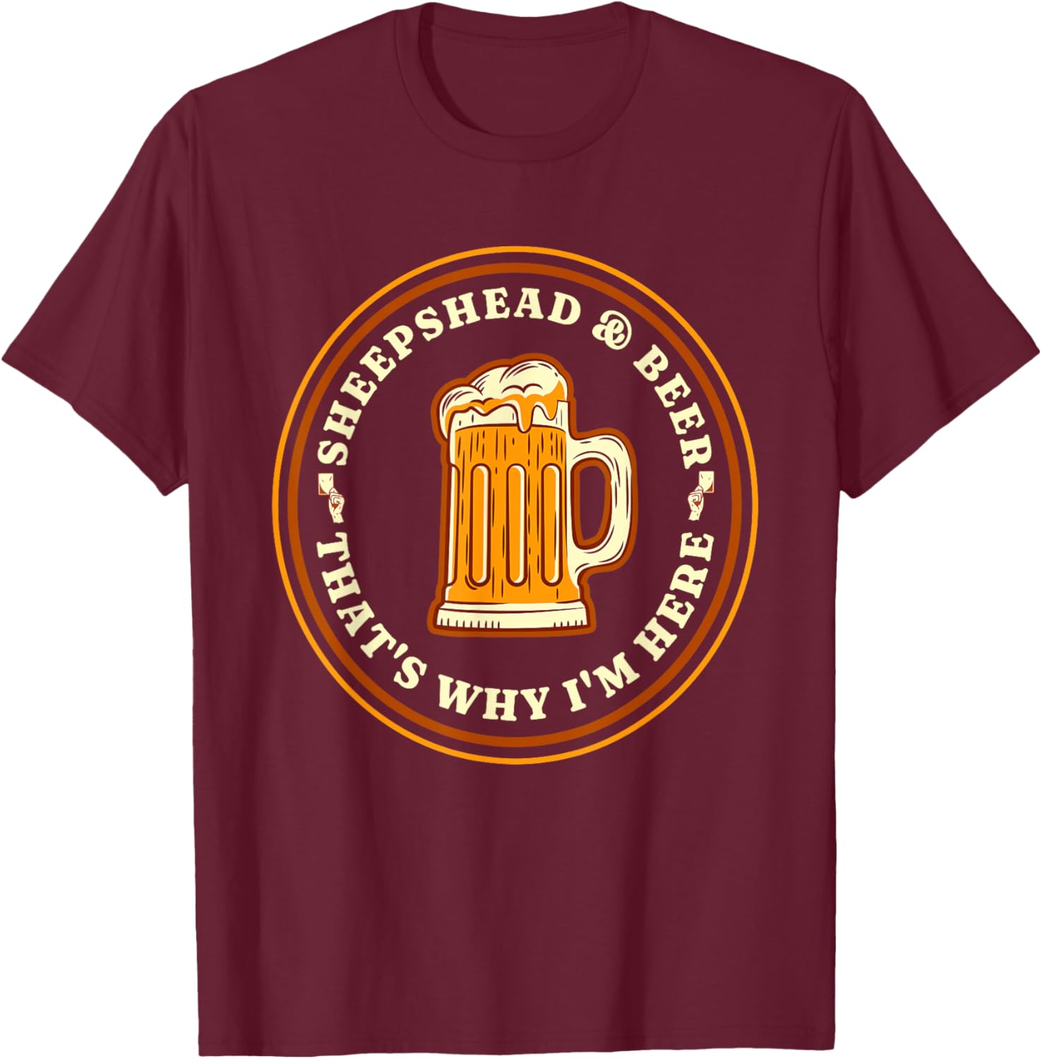 SHEEPSHEAD & BEER THAT'S WHY I'M HERE Fun Playing Card Game T-Shirt - T-Shirt | Maroon