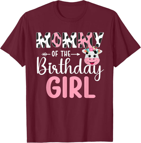 Mommy Of The Birthday Girl Farm Cow 1 St Birthday Girl T-Shirt - T-Shirt | Maroon