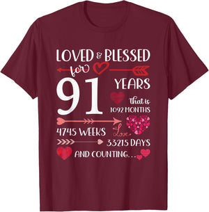 Loved And Blessed For 91 Years Old 91st Birthday Mothers Day T-Shirt - T-Shirt | Maroon