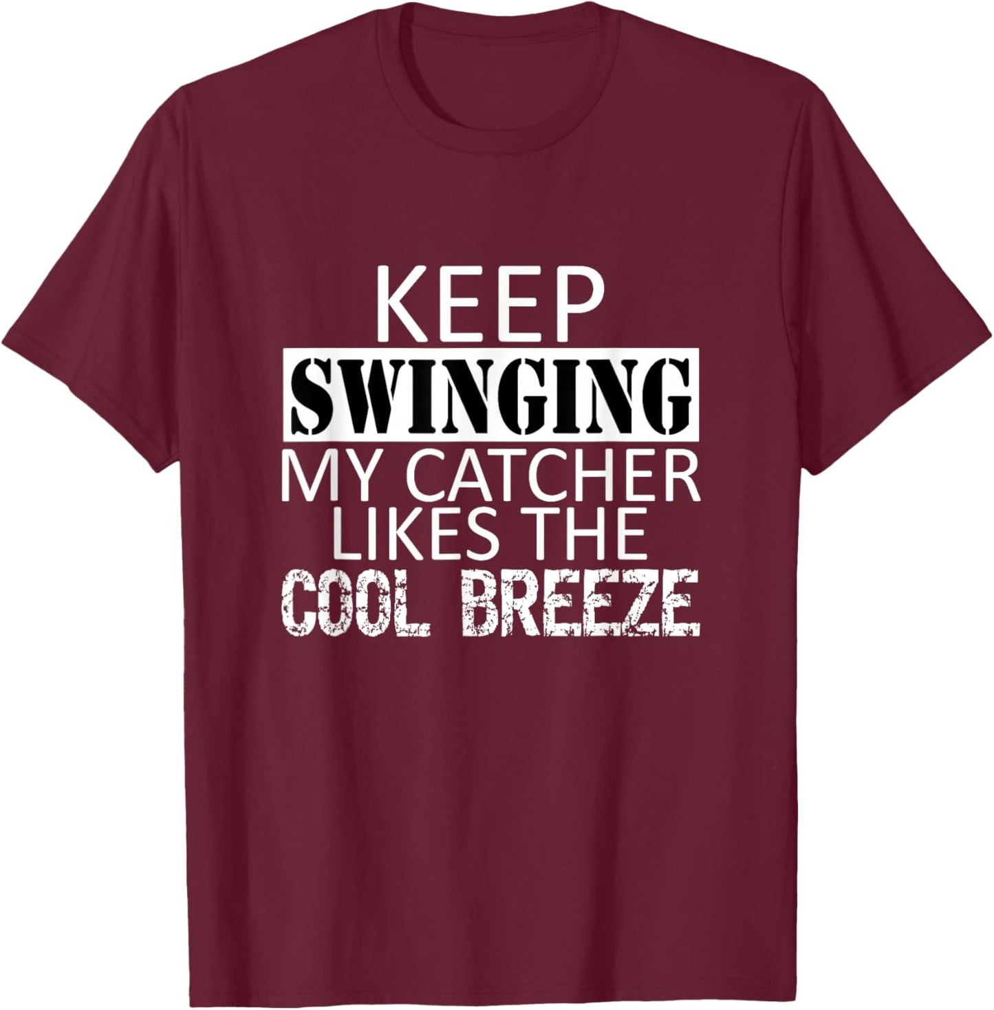 Funny Pitcher Baseball Saying T-Shirt - T-Shirt | Maroon