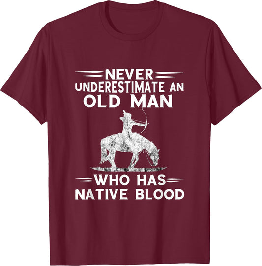Never Underestimate An Old Man Native American Warrior T-Shirt - T-Shirt | Maroon