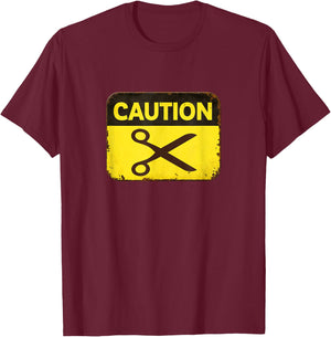 Caution Sign Scissors Hairdresser Barber Pair of Scissors T-Shirt - T-Shirt | Maroon