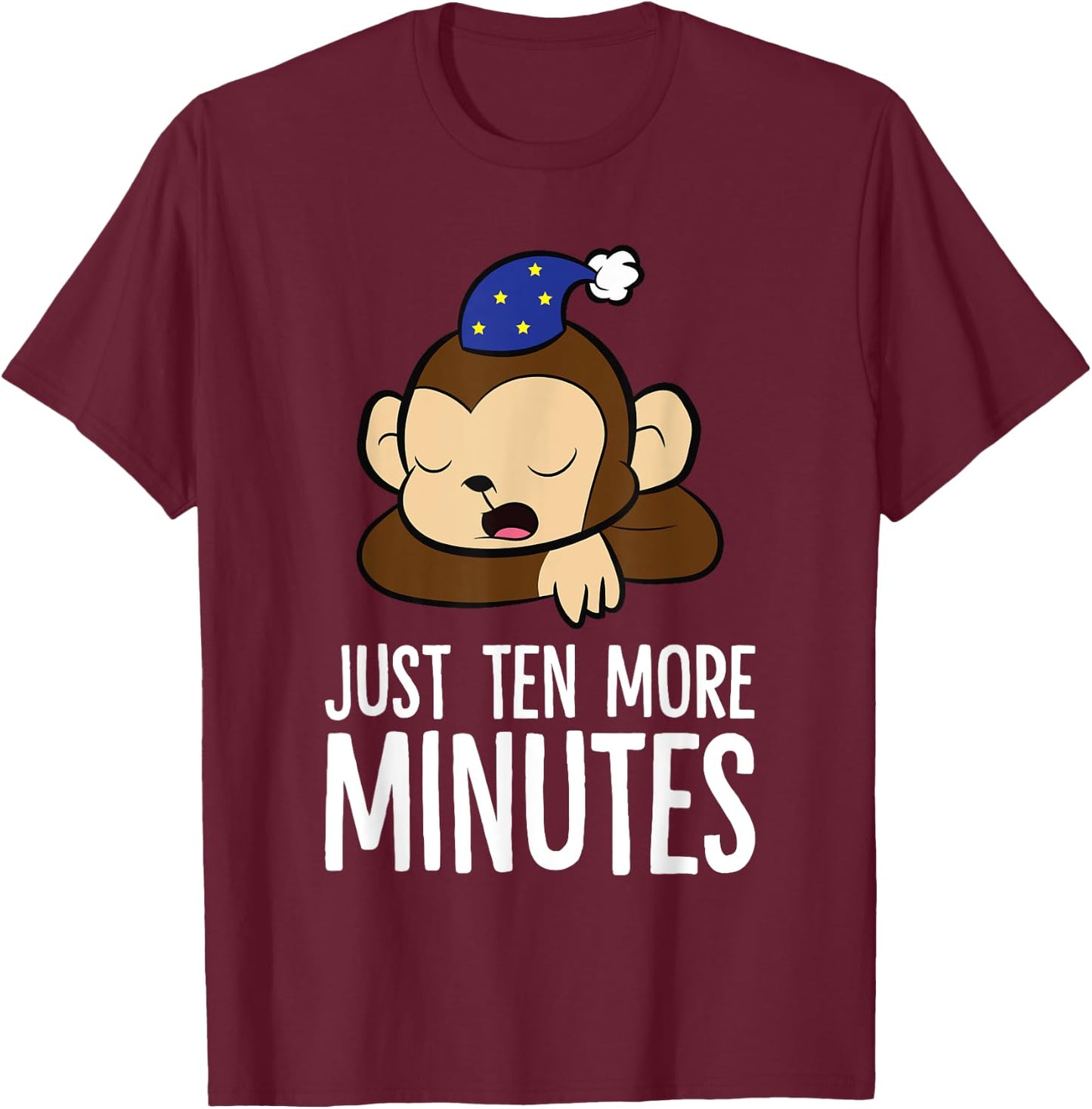 Monkey Sleeping Lazy Tired Just Ten More Minutes Monkey T-Shirt - T-Shirt | Maroon