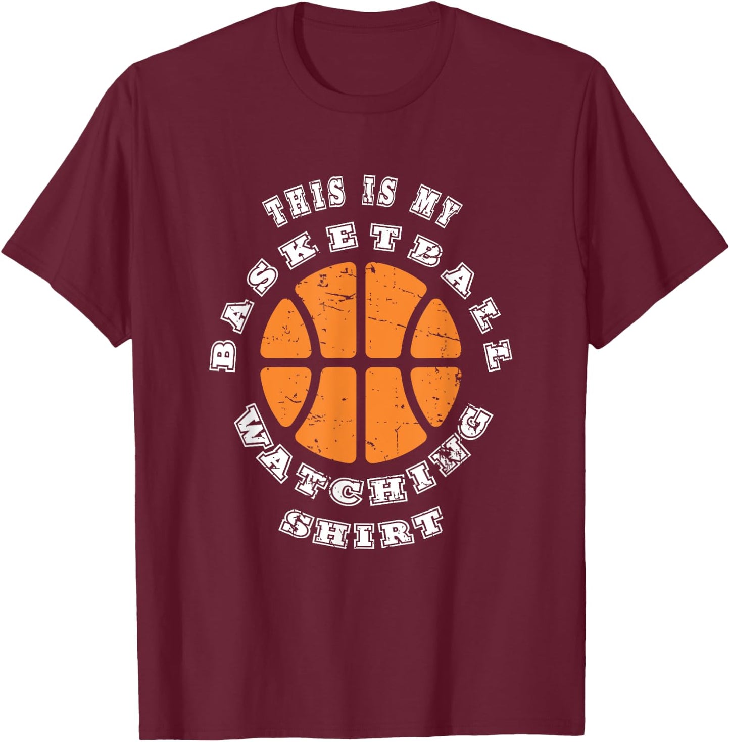 This Is My Basketball Watching Shirt - Basketball Lover T-Shirt - T-Shirt | Maroon