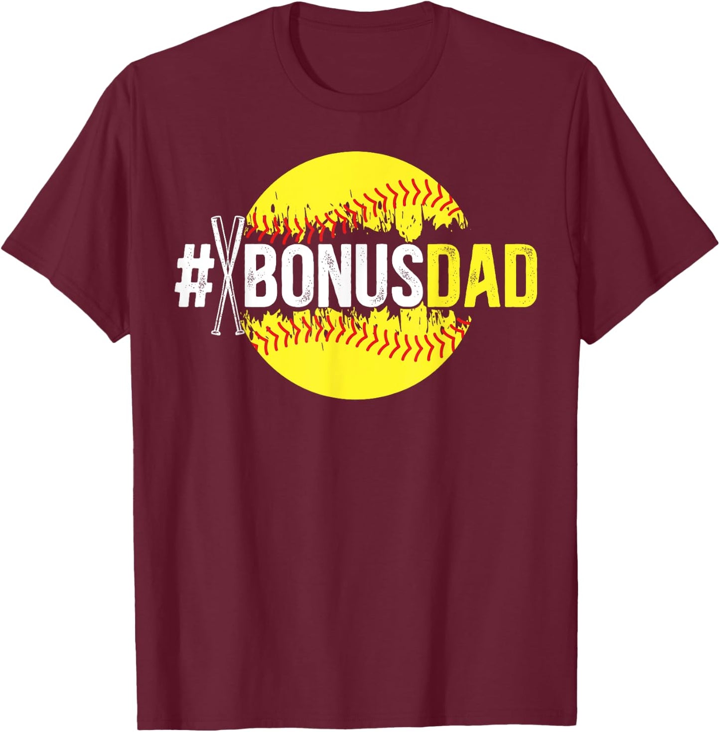 Softball Bonus Dad Proud Softball Player Bonus Dad T-Shirt - T-Shirt | Maroon