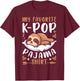 K-Pop Music, Sleeping Sloth, K-Pop Pajama T-Shirt - T-Shirt | Maroon