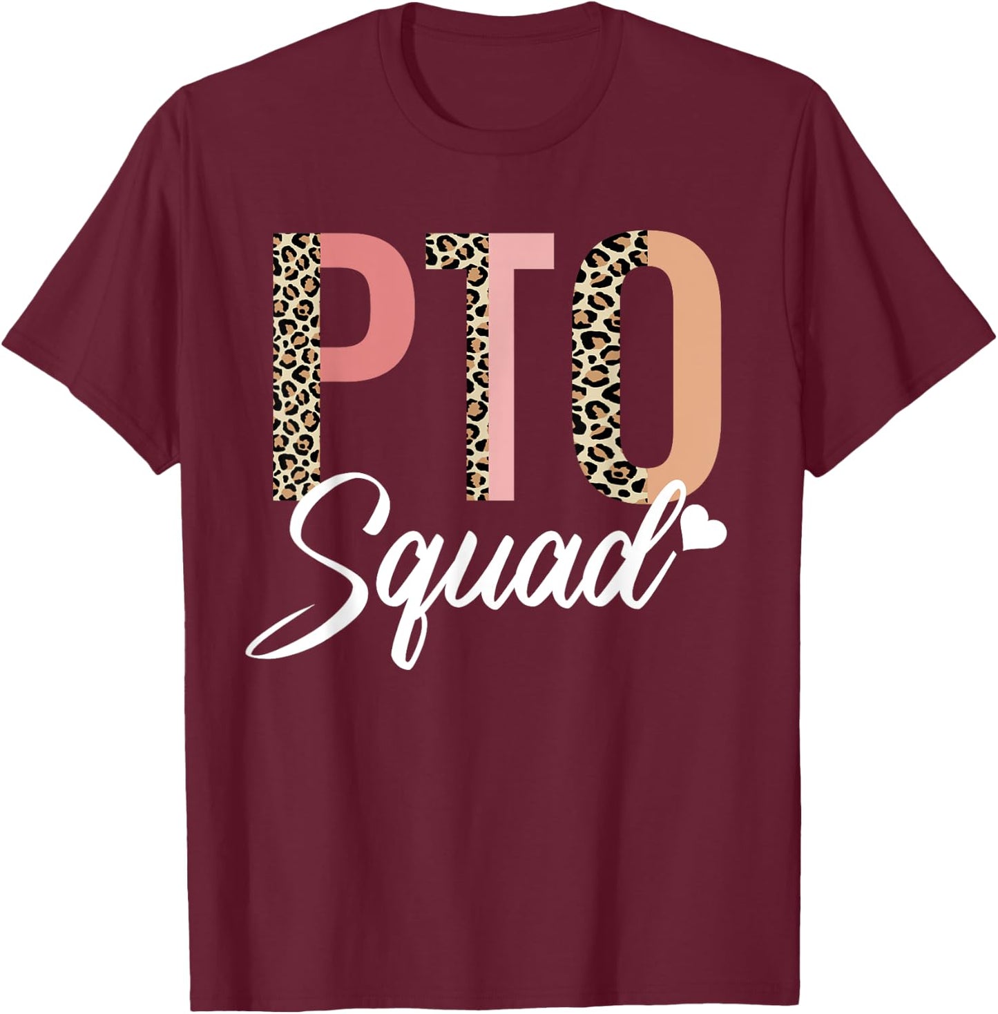 PTO Squad Heart Symbol for School Volunteer Teacher Parent Women T-Shirt - T-Shirt | Maroon