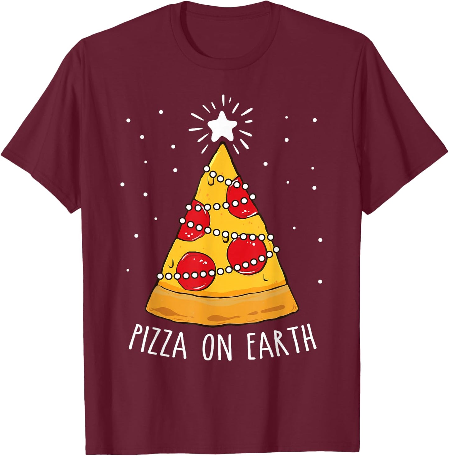 Funny Pizza on Earth Christmas Tree Merry Pizzamas Crustmas T-Shirt - T-Shirt | Maroon