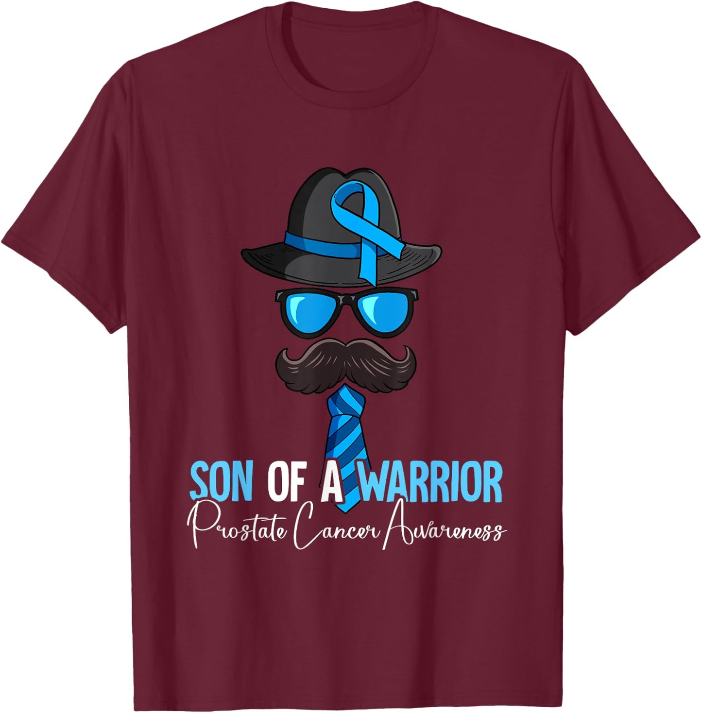 Son Of A Warrior Prostate Cancer Awareness T-Shirt - T-Shirt | Maroon