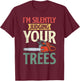 Retro Logger Lumberjack Arborist Dad Apparel Co. Silently Judging Trees Arborist Logger Woodworker Chainsaw T-Shirt - T-Shirt | Maroon