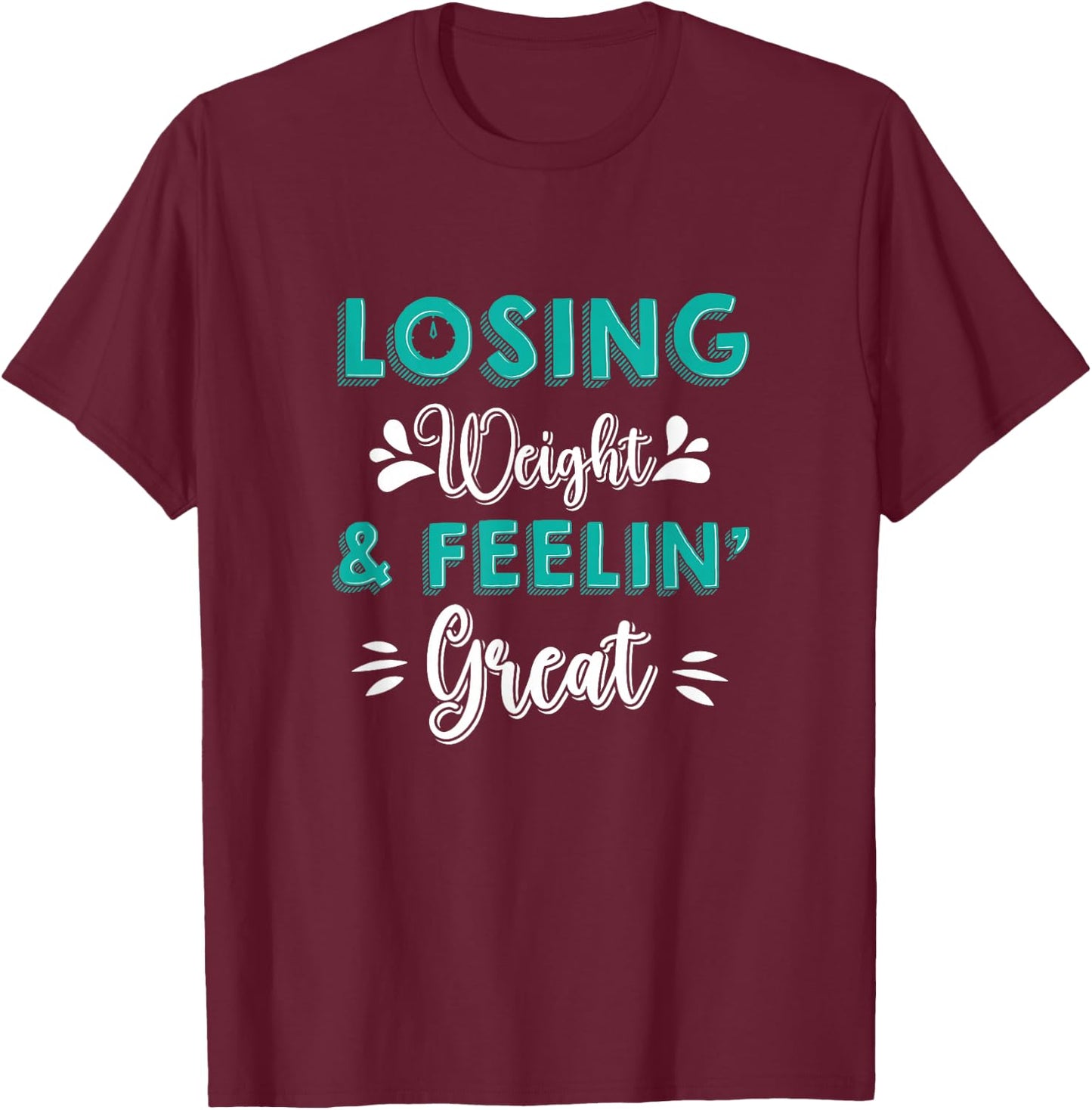 Losing Weight & Feeling Great, Gastric Bypass Workout T-Shirt - T-Shirt | Maroon