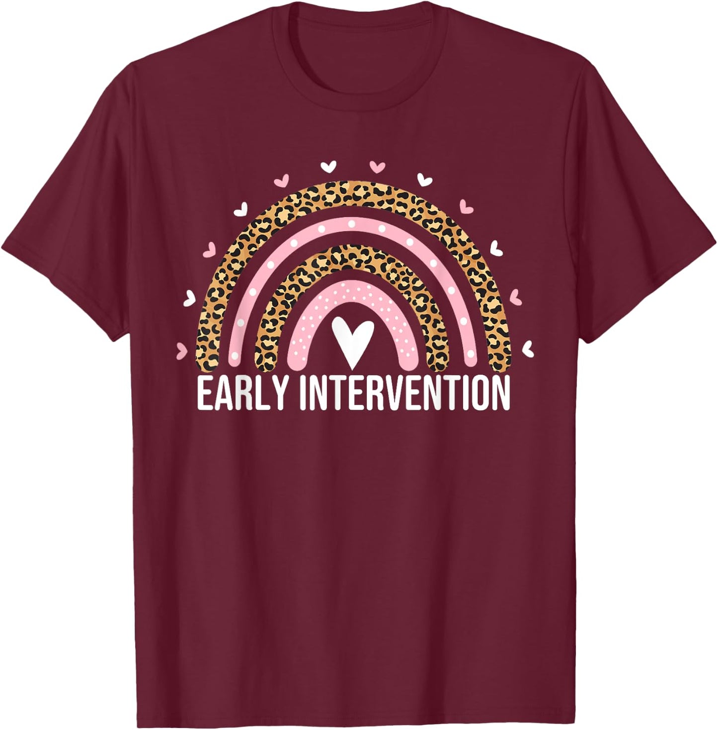 Early Intervention Squad Teacher Leopard Rainbow T-Shirt - T-Shirt | Maroon