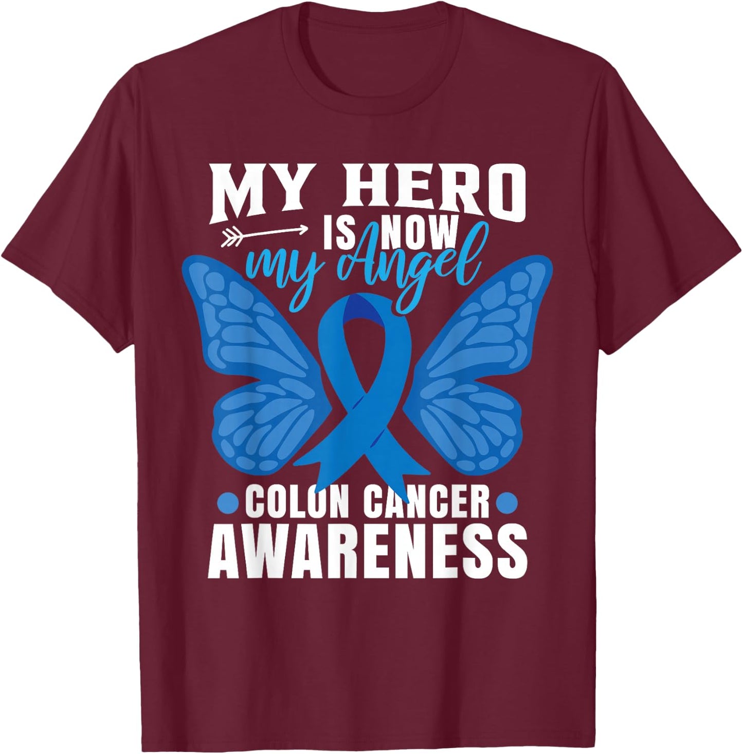 Colon Cancer Awareness Colorectal Cancer Month T-Shirt - T-Shirt | Maroon