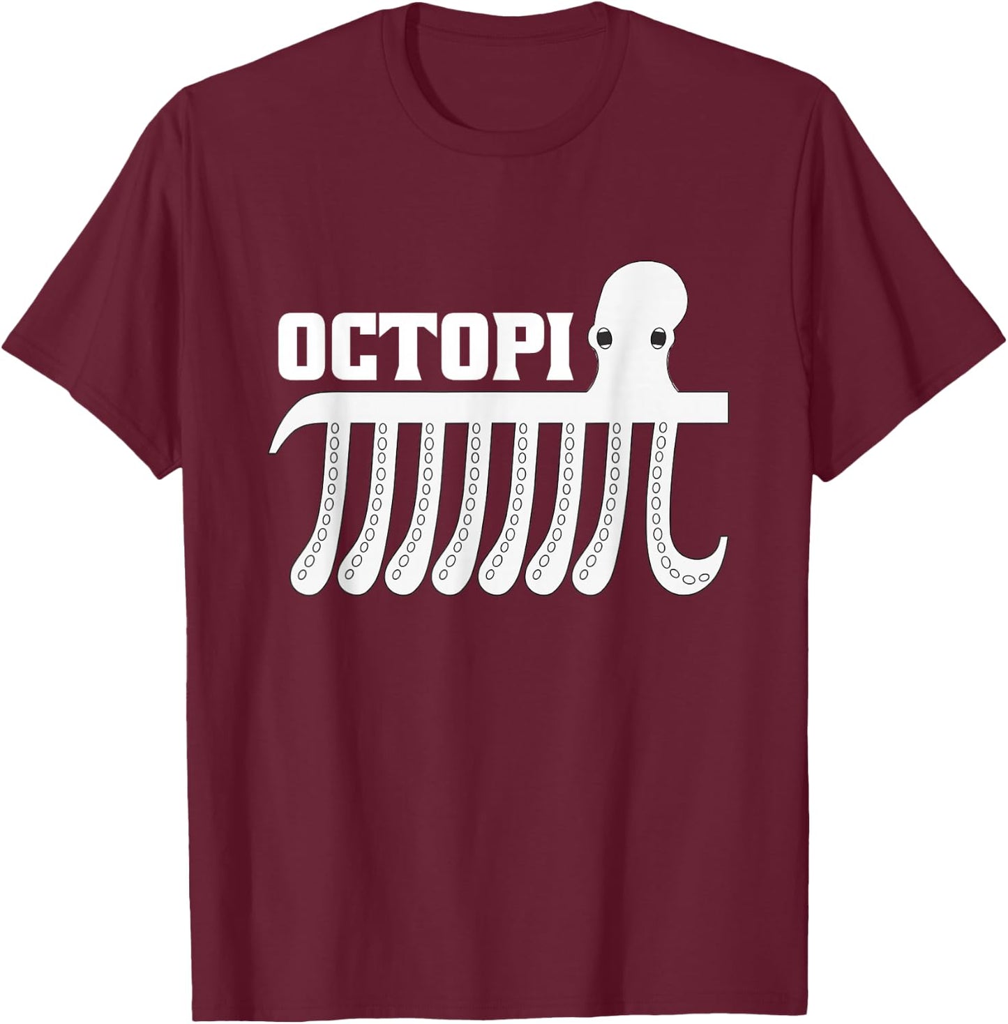 Octopus Octopi Math T-Shirt - T-Shirt | Maroon