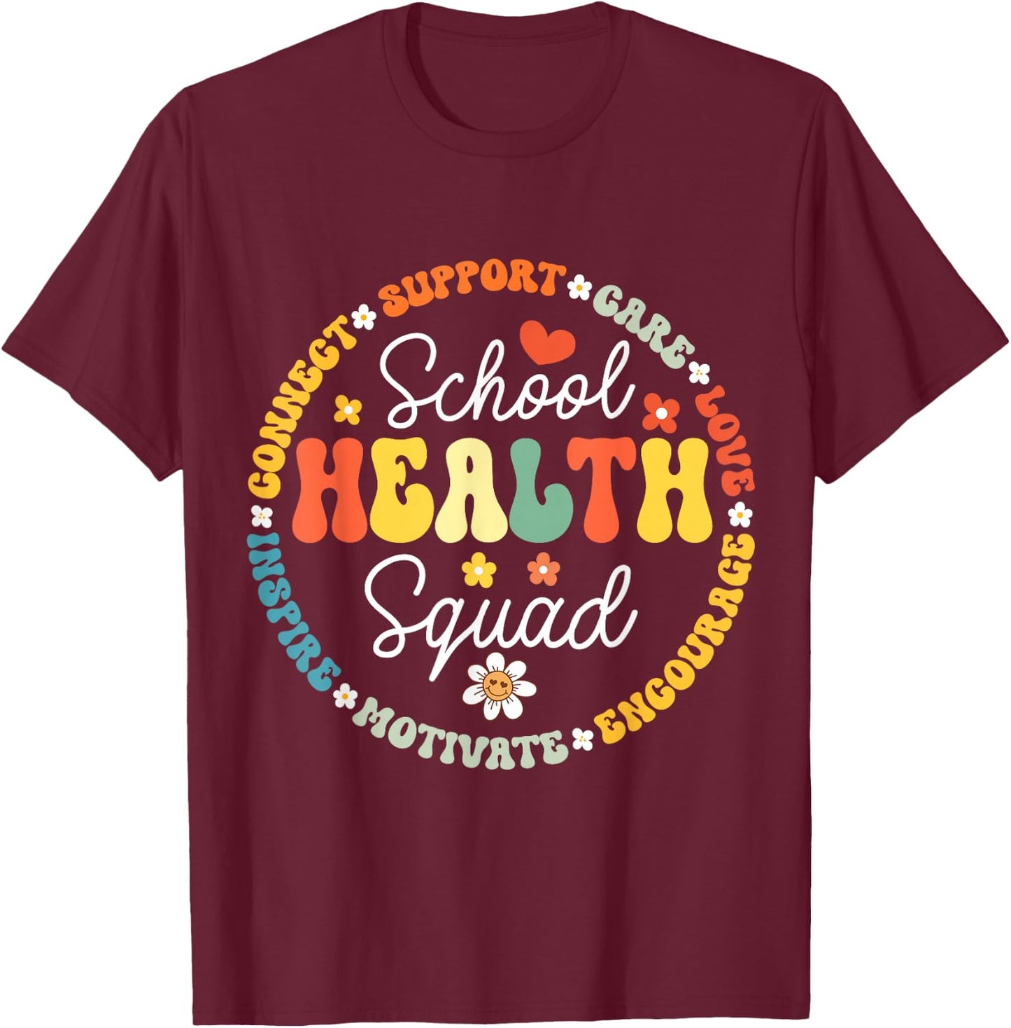 School Health Squad Funny Back To School Nurse Squad T-Shirt - T-Shirt | Maroon