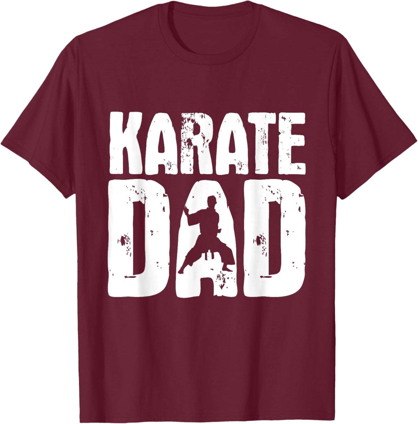 Karate Dad - Martial Arts Coach Karateka Taekwondo Trainer T-Shirt - T-Shirt | Maroon