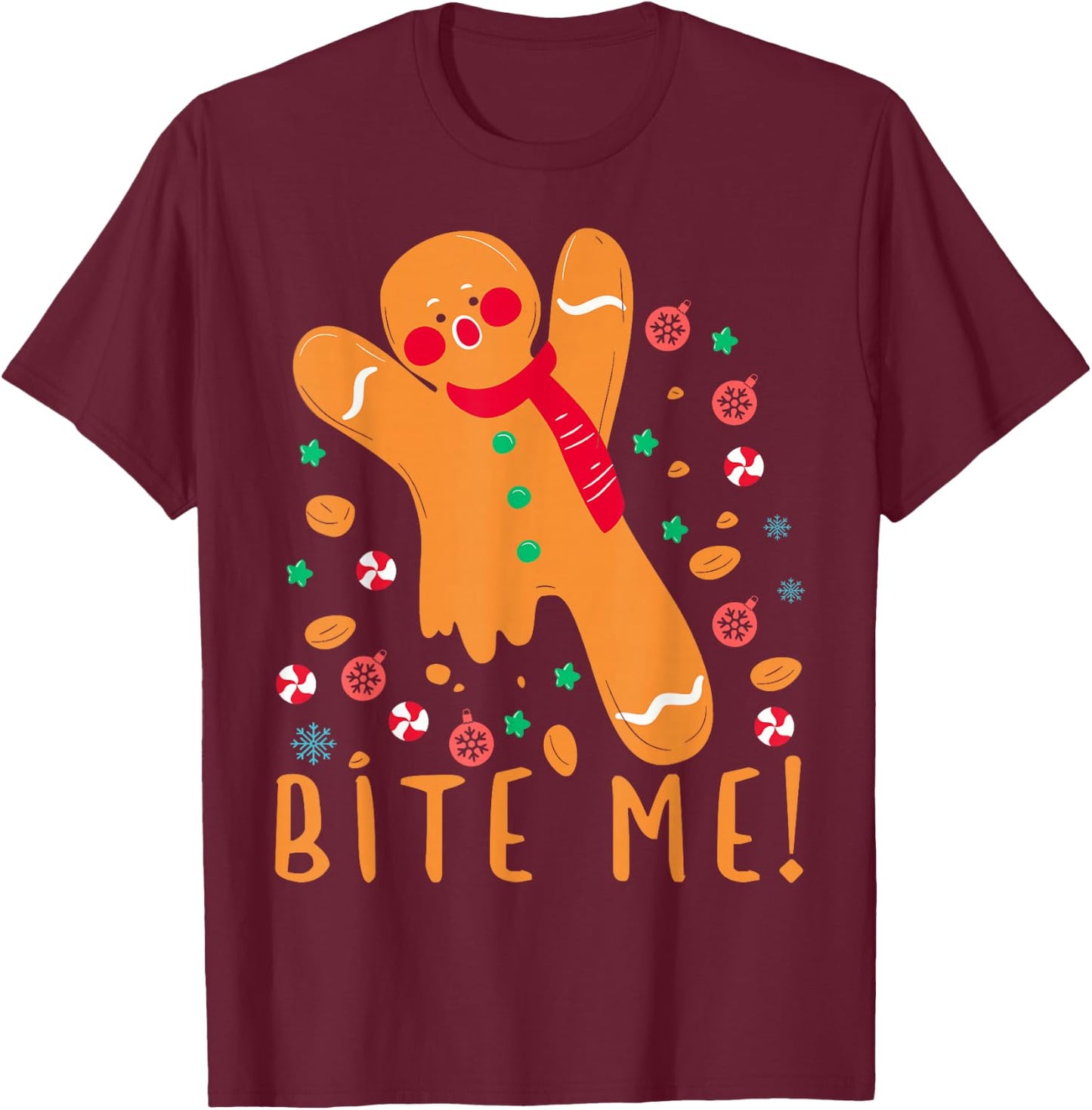 Bite Me! - Gingerbread Funny Christmas Cookie Pajama T-Shirt - T-Shirt | Maroon