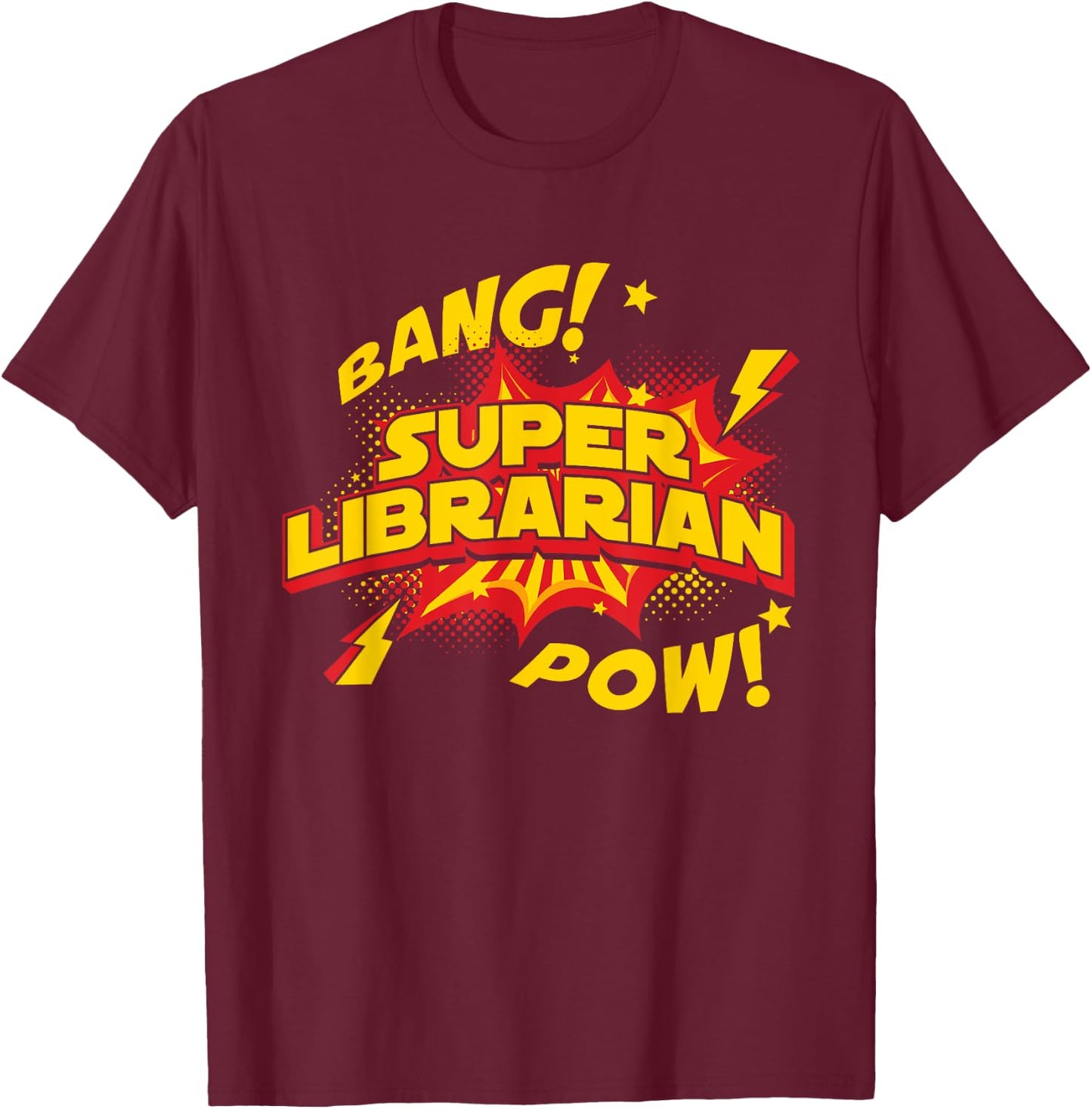 Librarian - Superhero Book Reader School Library Books T-Shirt - T-Shirt | Maroon