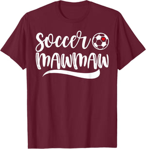 Funny Soccer Mawmaw Soccer Lover Mother's Day T-Shirt - T-Shirt | Maroon