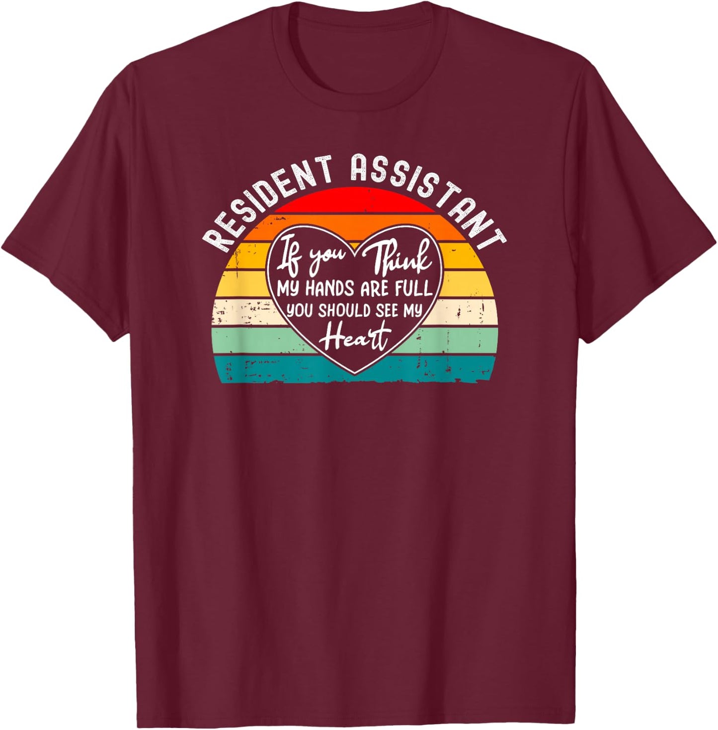 College Resident Assistant Appreciation Student Staff T-Shirt - T-Shirt | Maroon