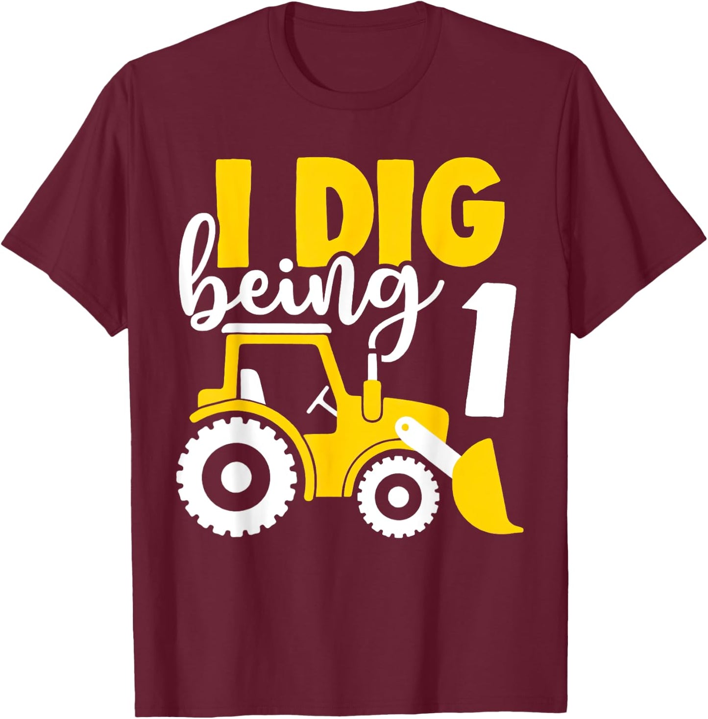 1st Birthday Boy Construction I Dig Being 1 Years Old T-Shirt - T-Shirt | Maroon