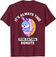 Cute Kawaii Rabbit It's Always Time For Eating Donuts T-Shirt - T-Shirt | Maroon