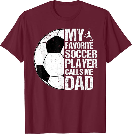 Retro My Favorite Soccer Player Calls Me Dad Father's Day T-Shirt - T-Shirt | Maroon