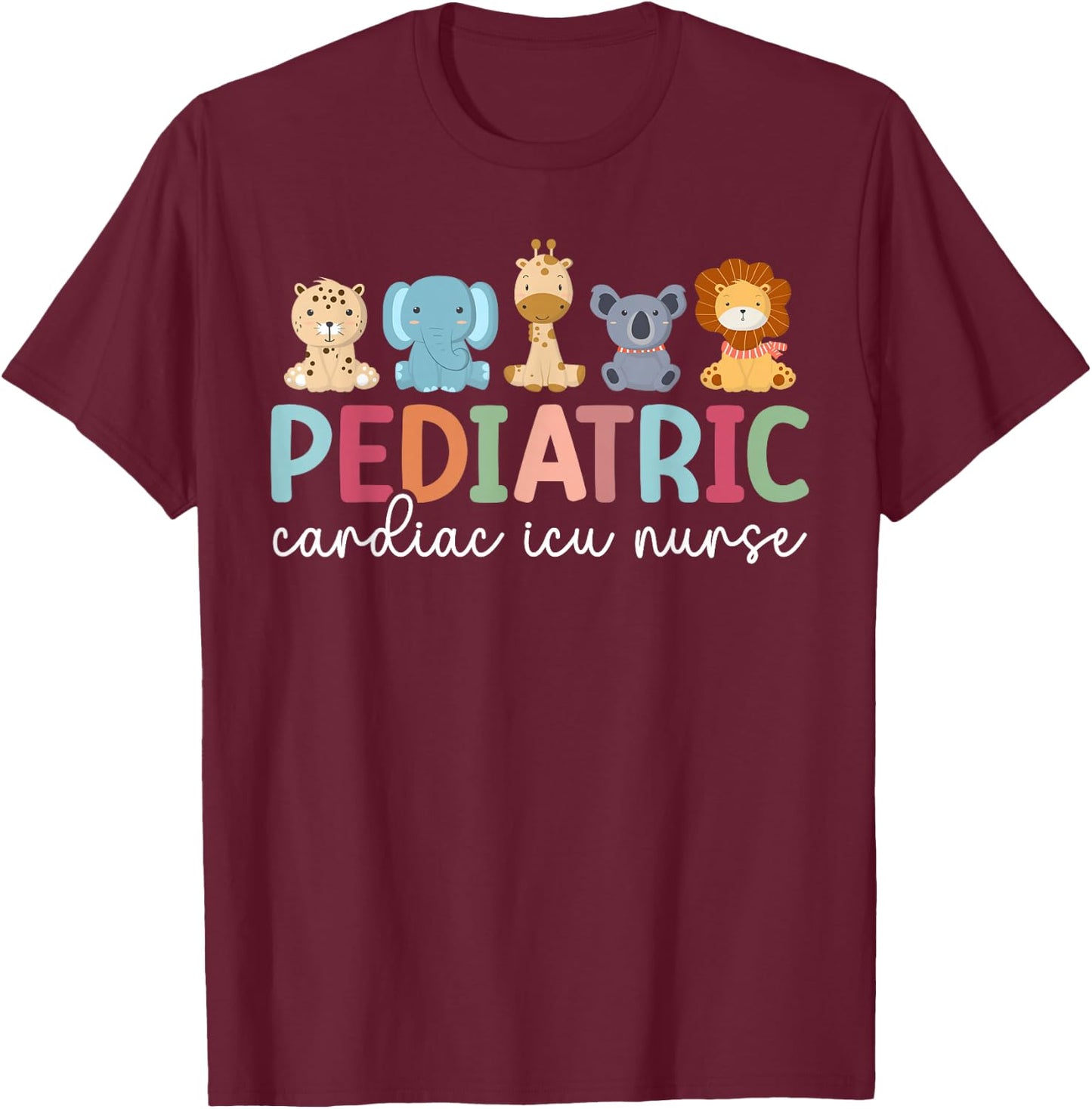 PCICU Nurse Pediatric Cardiac Intensive Care Unit T-Shirt - T-Shirt | Maroon