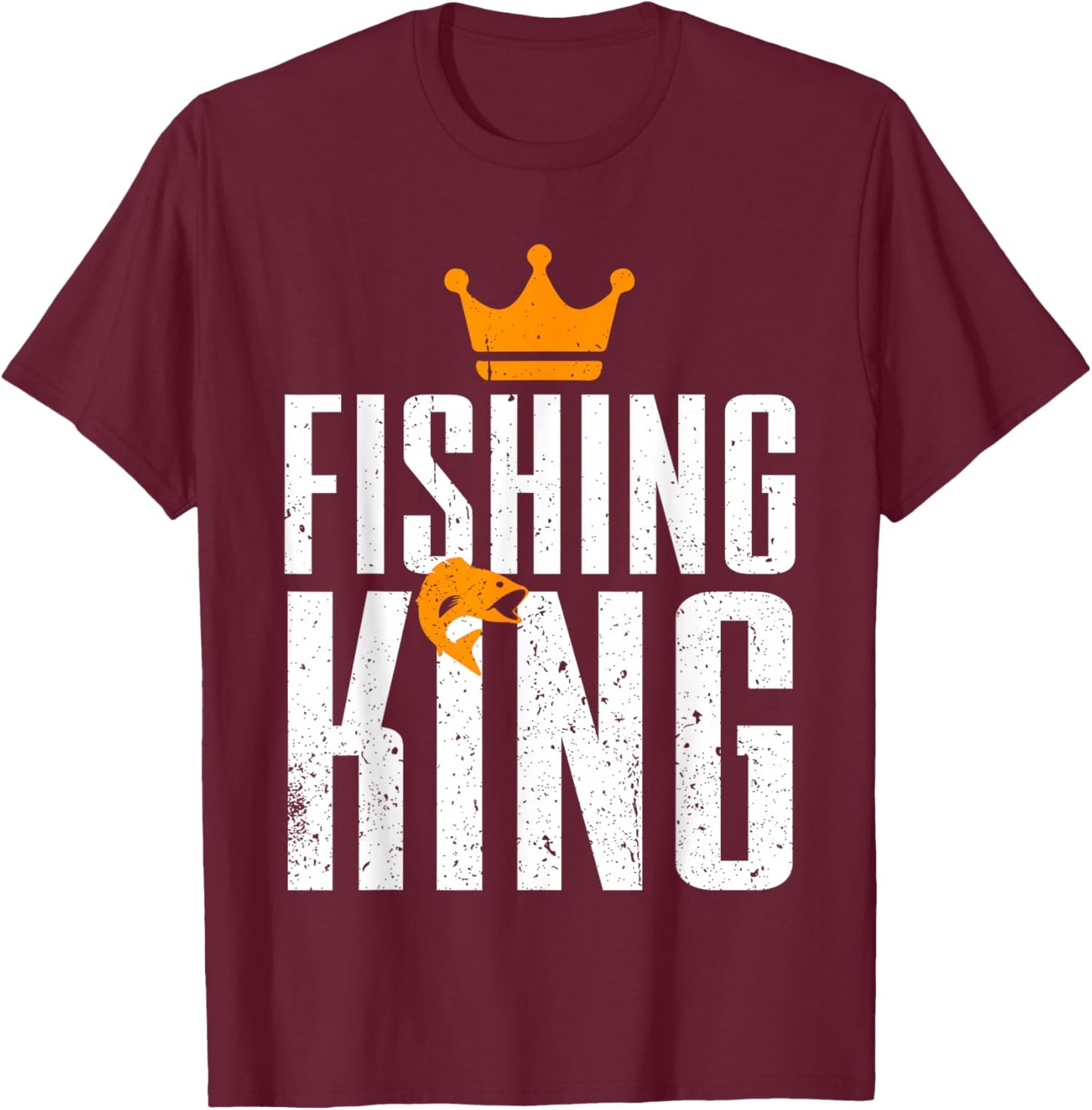 Fishing King Funny Fisherman Aquatic Enthusiast Men T-Shirt - T-Shirt | Maroon