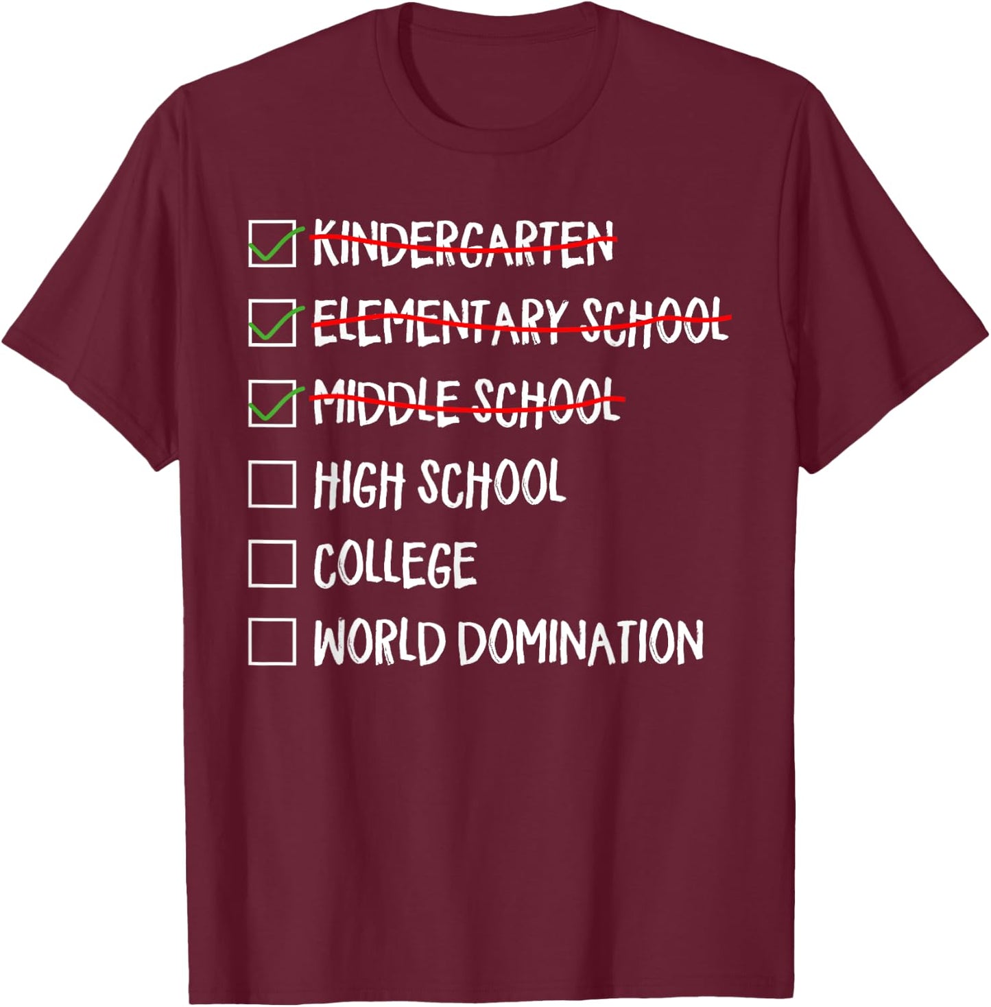 Kindergarten Elementary School Middle School 2025 Graduation T-Shirt - T-Shirt | Maroon