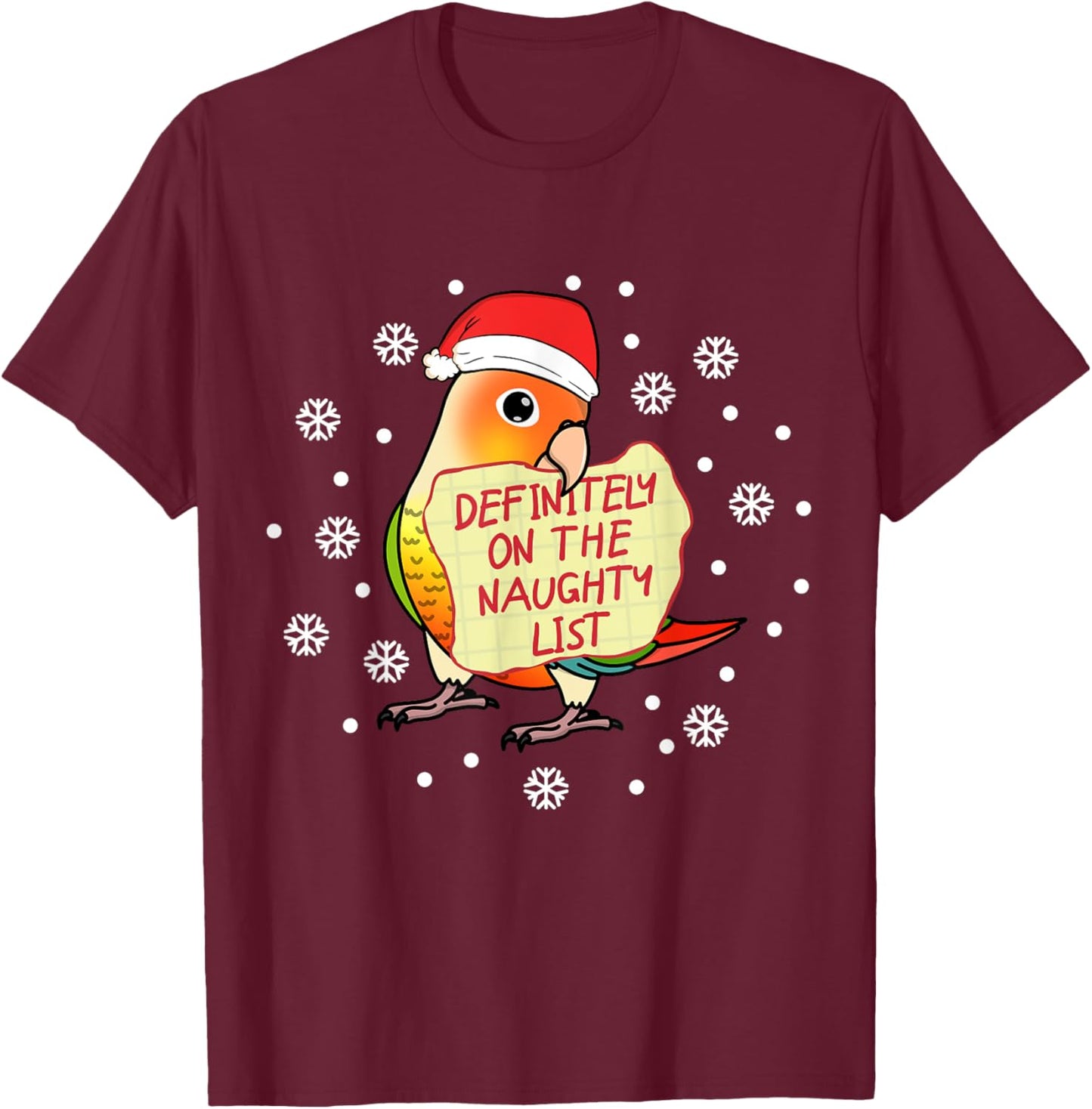 Naughty List Parrot | Green Cheek Pineapple Conure T-Shirt - T-Shirt | Maroon