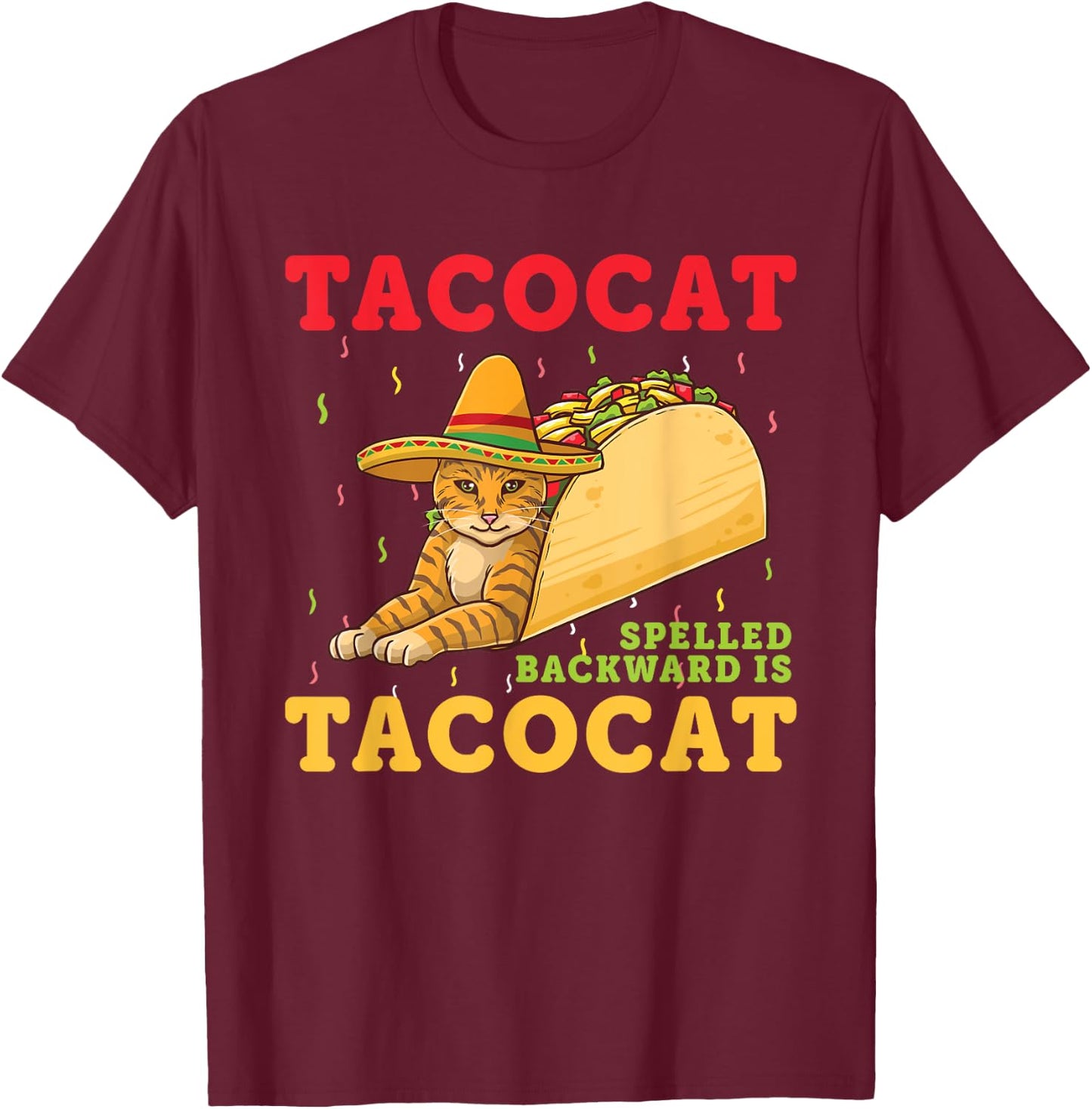 Tacocat Spelled Backwards Tacos and Cats Cinco De Mayo Cat Women Girls Kids T-Shirt - T-Shirt | Maroon