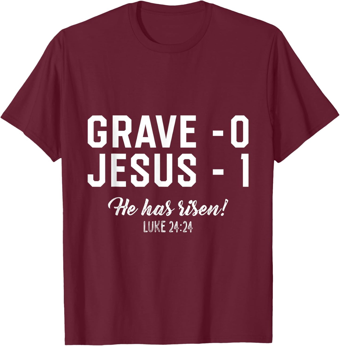 Jesus Defeated Grave on Easter Sunday He is Risen King T-Shirt - T-Shirt | Maroon