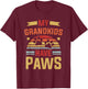 My Grandkids Have Paws T-Shirt - T-Shirt | Maroon