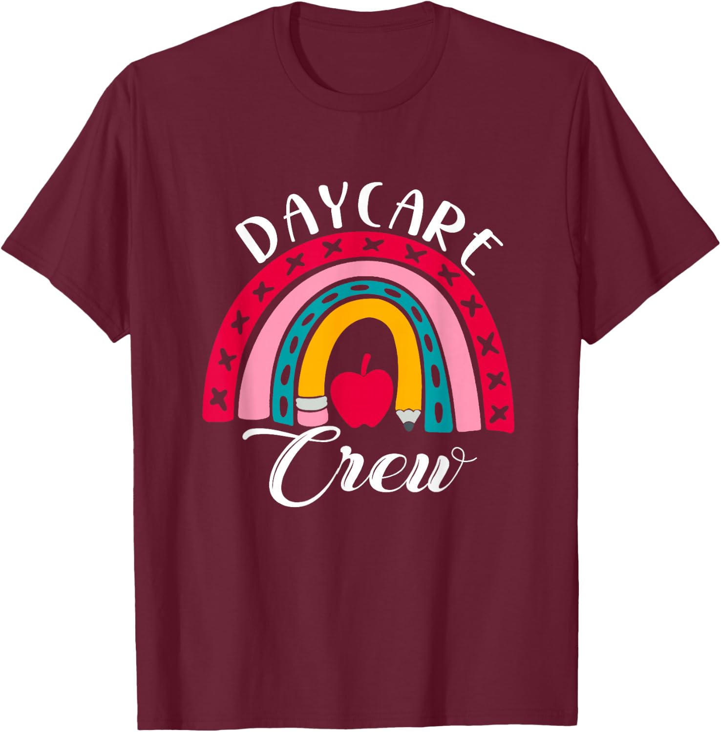 Daycare Crew Child Care Worker Provider Rainbow T-Shirt - T-Shirt | Maroon