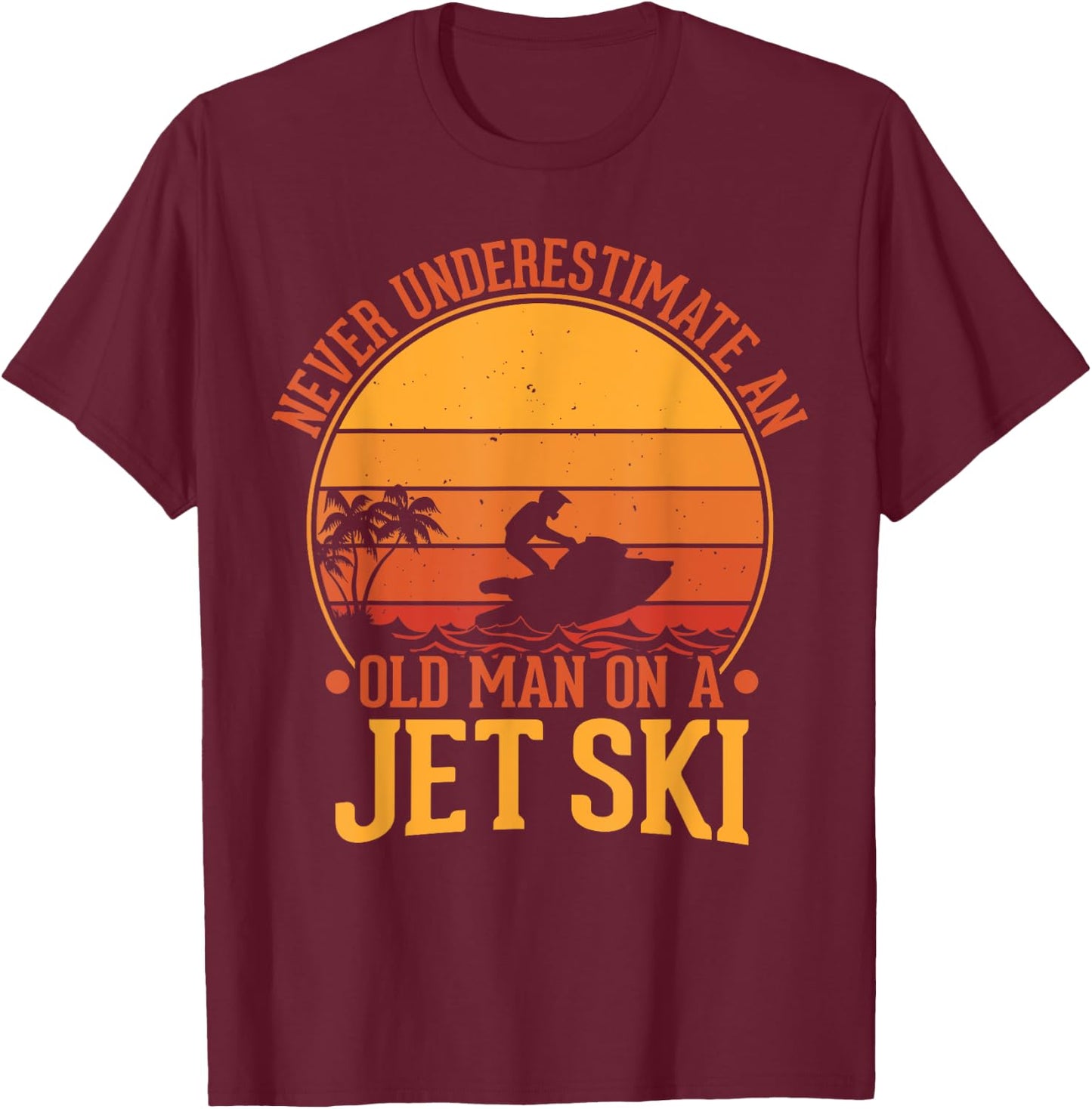 Vintage Water Jet Ski Fun Beach , Retro Jet Ski T-Shirt - T-Shirt | Maroon