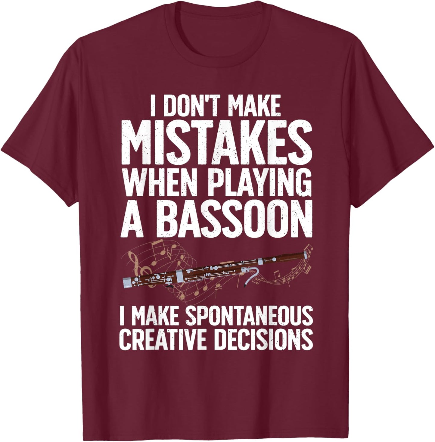 Cool Bassoon Art Women Bassoonist Bassoon Player T-Shirt - T-Shirt | Maroon