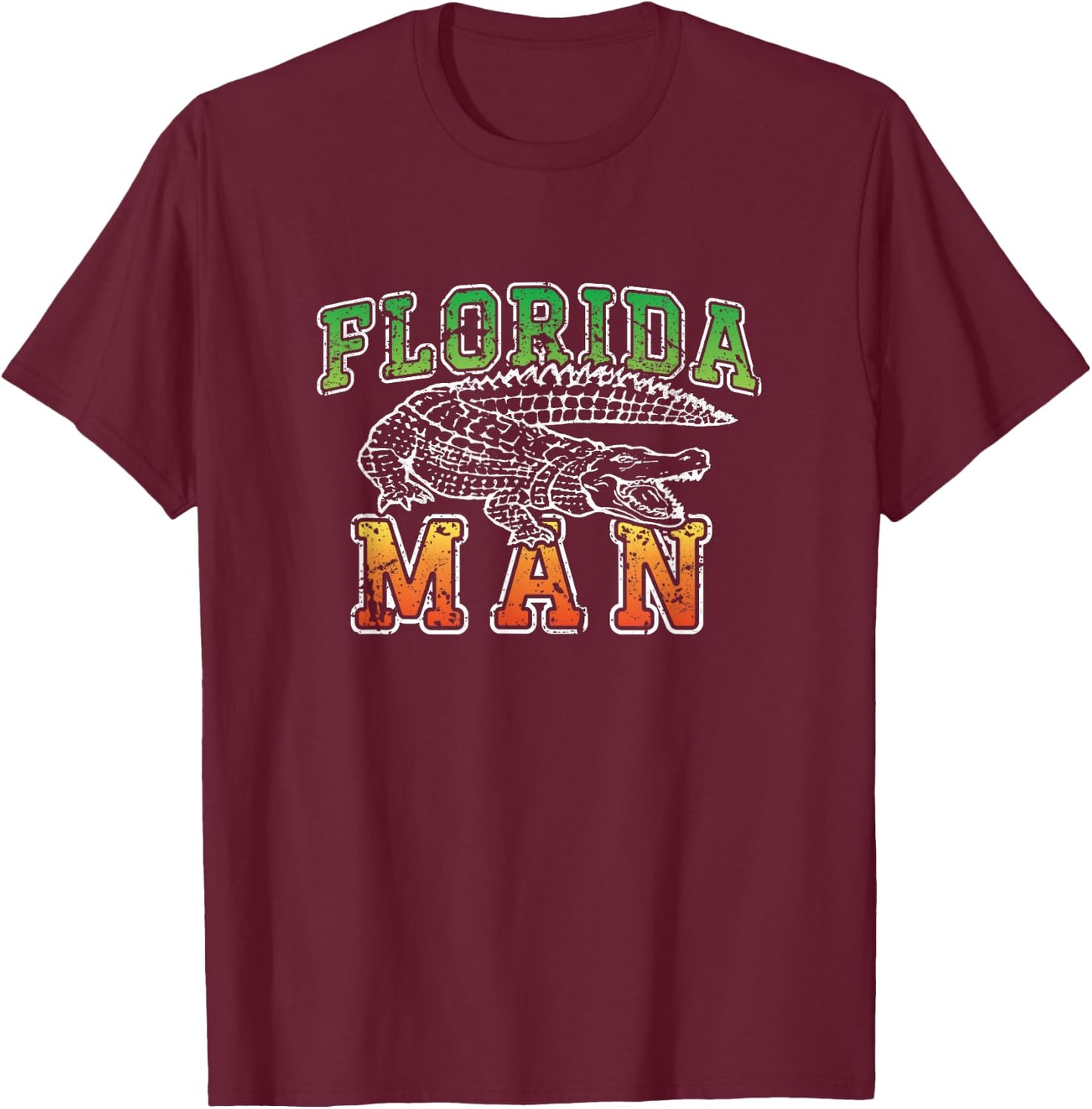 Florida Man Alligator Shirt - Funny Florida Meme T-Shirt - T-Shirt | Maroon