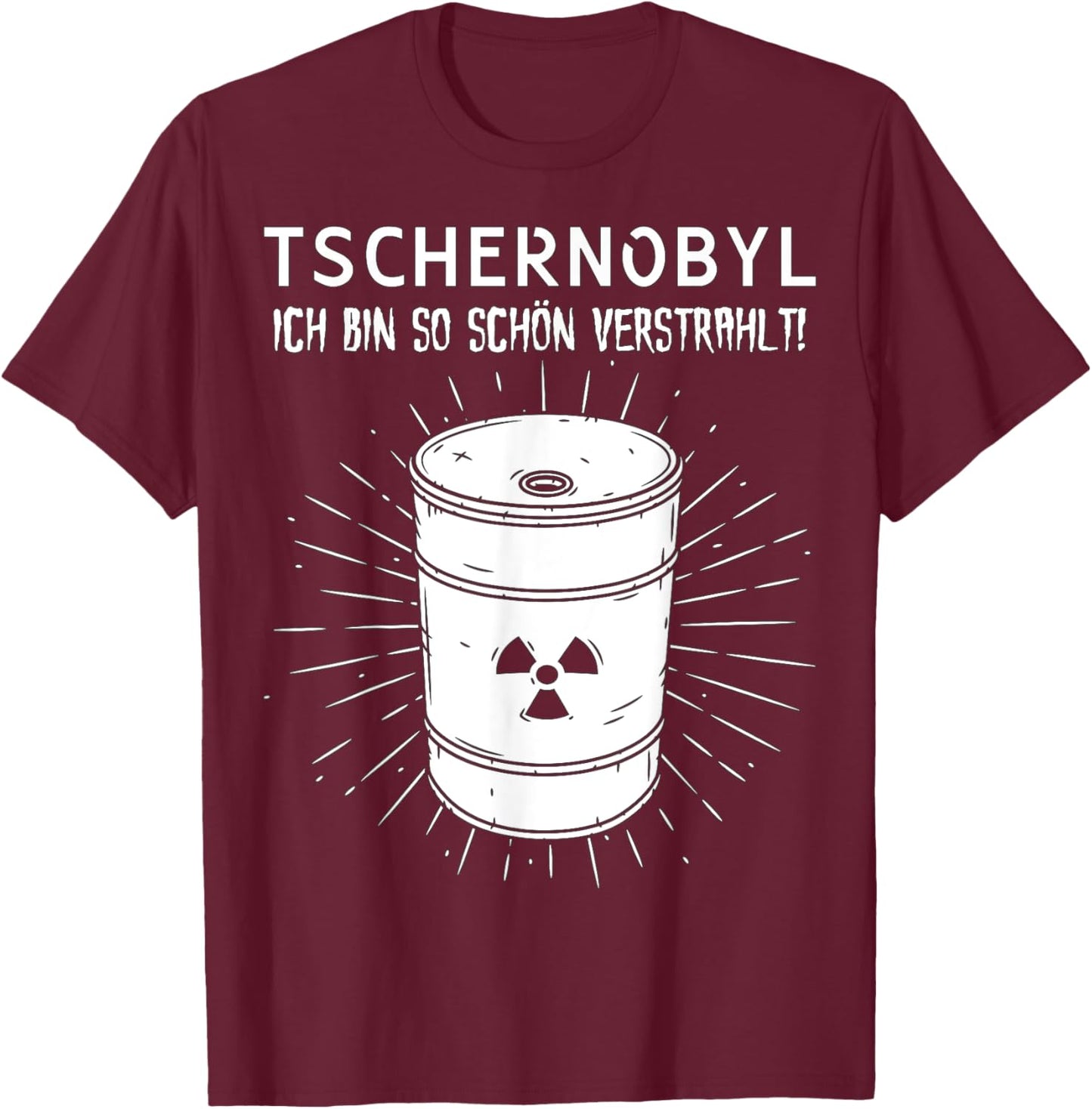 Tschernobyl Chernobyl Radioactive 1986 T-Shirt - T-Shirt | Maroon