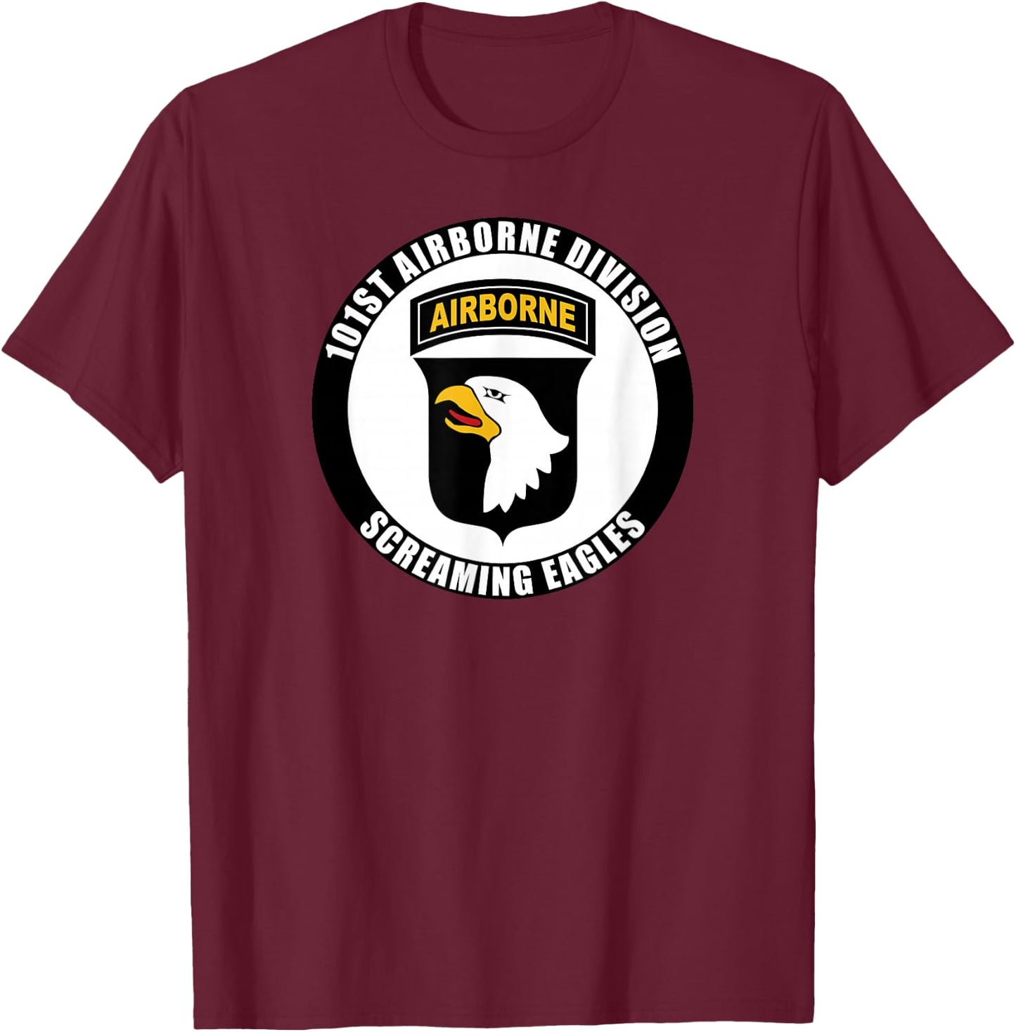 101st Airborne Division Famous Motto Military Veteran T-Shirt - T-Shirt | Maroon