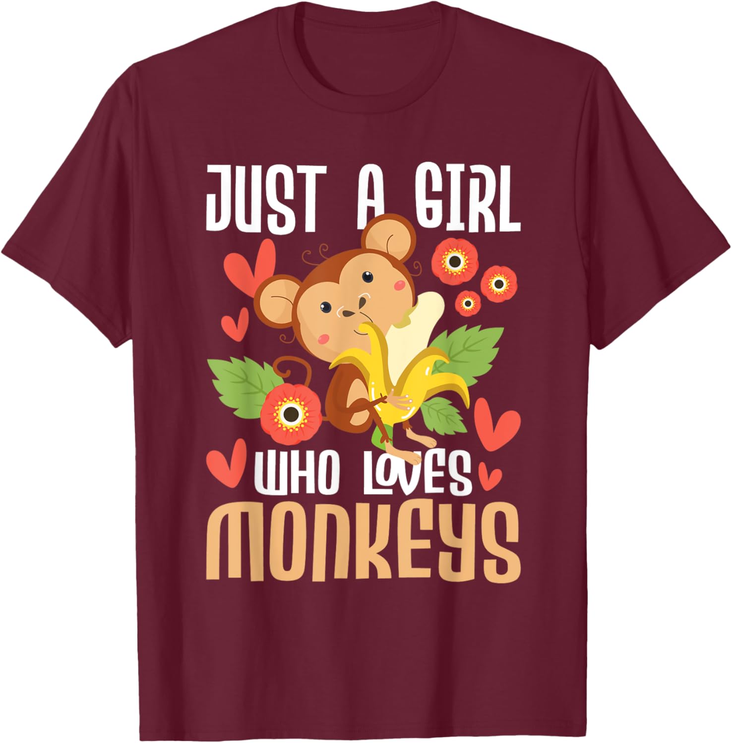Just A Girl Who Loves Monkeys - Safari Monkey Primate Lover T-Shirt - T-Shirt | Maroon