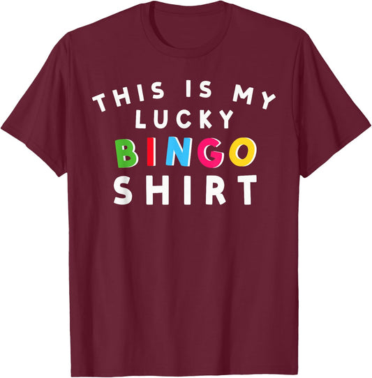 This is My Lucky Bingo Shirt Gambling Bingo Player Bingo T-Shirt - T-Shirt | Maroon