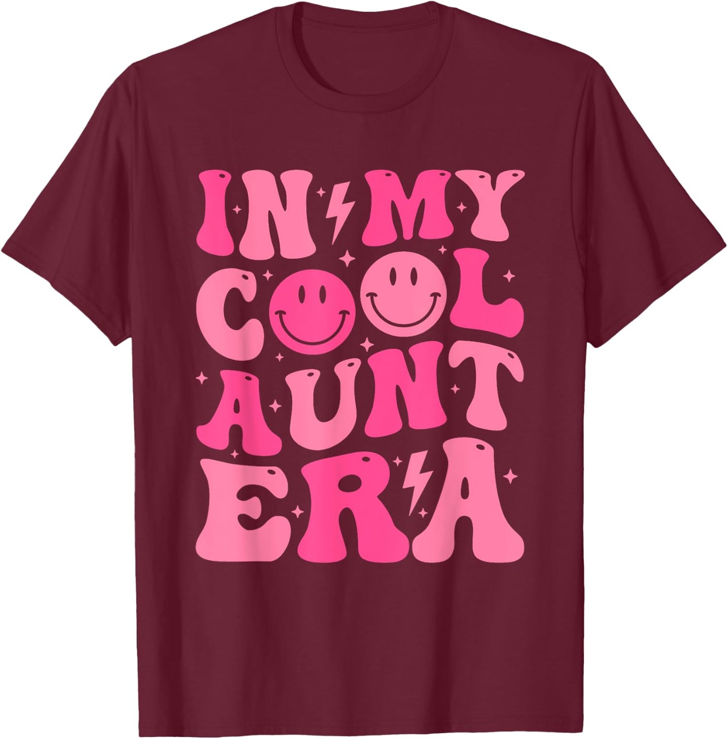 In My Cool Aunt Era Retro Groovy Funny Aunt Mothers Day T-Shirt - T-Shirt | Maroon