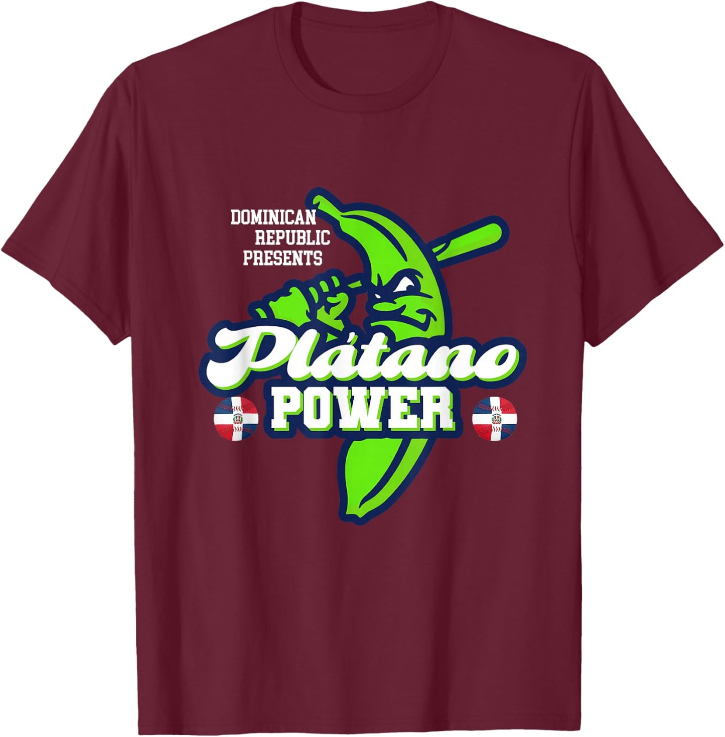 Dominican Republic Platano Power Baseball DR Flag T-Shirt - T-Shirt | Maroon